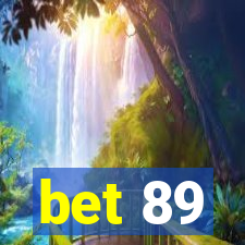 bet 89